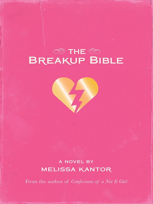 Title details for The Breakup Bible by Melissa Kantor - Available